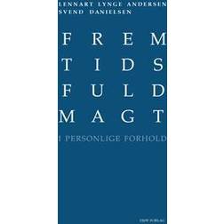 Fremtidsfuldmagt (Hæftet)