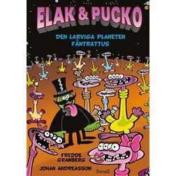 Elak & Pucko. Den larviga planeten Fåntrattus (Indbundet)