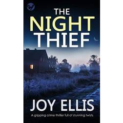 THE NIGHT THIEF a gripping crime thriller full of stunning twists (Häftad)