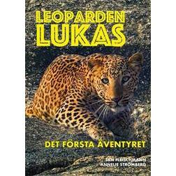 Leoparden Lukas: det första äventyret (Inbunden)