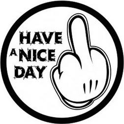 Car Sticker Have a Nice Day