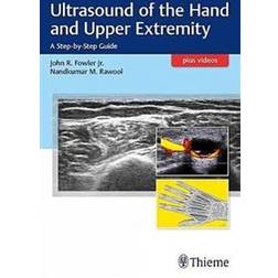 Ultrasound of the Hand and Upper Extremity (Häftad)