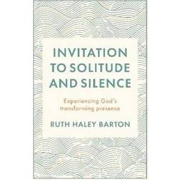 Invitation to Solitude and Silence (Häftad)