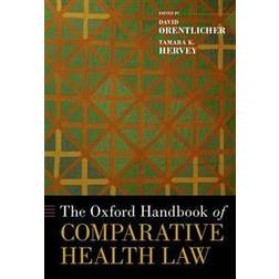 The Oxford Handbook of Comparative Health Law (Inbunden)