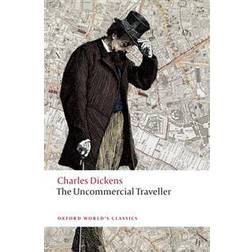 The Uncommercial Traveller (Paperback)