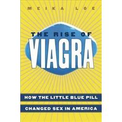 The Rise of Viagra (Häftad, 2006)