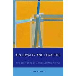 On Loyalty and Loyalties (Häftad)