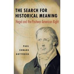 The Search for Historical Meaning (Inbunden, 1986)