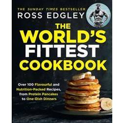 The World’s Fittest Cookbook (Hæftet)