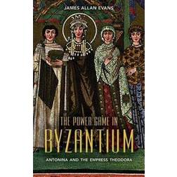 The Power Game in Byzantium (Inbunden)