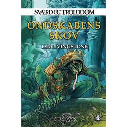 Sværd & Trolddom 6: Ondskabens Skov