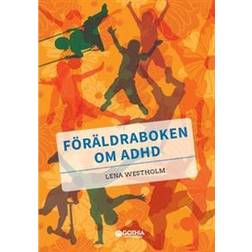 Föräldraboken om adhd (Häftad)