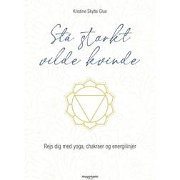 Stå stærkt, vilde kvinde (Inbunden, 2022)