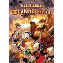 Kalle Anka : Drakriddarna (Inbunden)