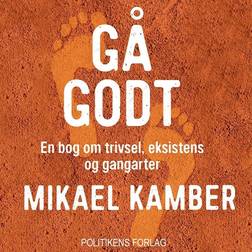 Gå godt (Lydbog, MP3, 2022)