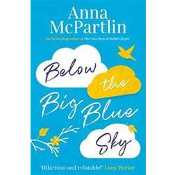 Below the Big Blue Sky (Paperback)