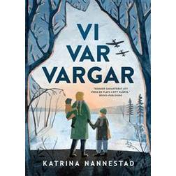 Vi var vargar (Inbunden)