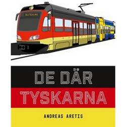 De där tyskarna (Häftad, 2022)