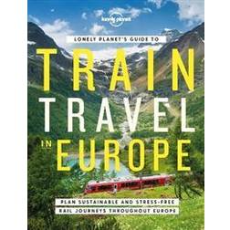 Lonely Planet's Guide to Train Travel in Europe (Indbundet)
