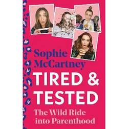 Tired and Tested (Hardcover, 2022)