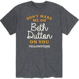 Airwaves Yellowstone Don't Make Me Go Beth Dutton T-shirt - Grey