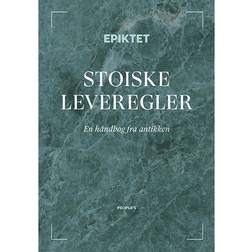 Stoiske leveregler: En håndbog fra antikken (Hardcover, 2022)