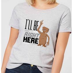 Original Hero ET I'll Be Right Here Women's T-Shirt