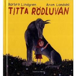 Titta Rödluvan (Inbunden)