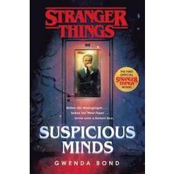 Stranger Things: Suspicious Minds: The First Official Stranger Things Novel (Hardcover, 2019)