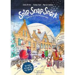 Snip Snap Snork - Julehistorier fra Sovgodtersgade (Indbundet, 2022)