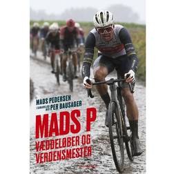 Mads P - Væddeløber Og Verdensmester (Hæftet, 2022)