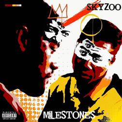 Skyzoo Milestones (Vinyl)