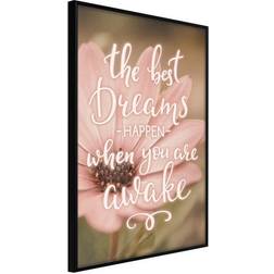 Affisch The Best Dreams Happen When You Are Poster