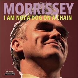 Morrissey I Am Not A Dog On A Chain (Vinyl)