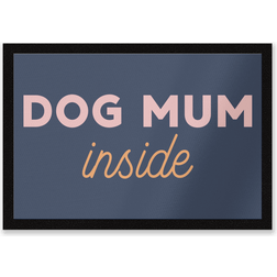 Dog Mum Inside Entrance Mat