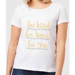 Kind Bee Honest Bee True Just Text T-Shirt