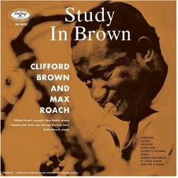 Max Roach Clifford Brown Study in Brown (Vinyl)