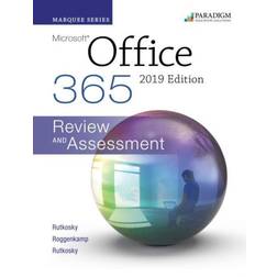 Marquee Series: Microsoft Office 2019 Nita Rutkosky 9780763887018