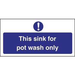 Vogue This Sink For Pot Wash Sign