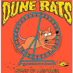 Dune rats Hurry up and wait (CD)