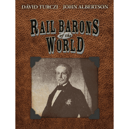 Rail Barons of the World