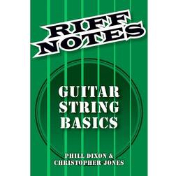 Hal Leonard Riff Notes: The Basics: Strings