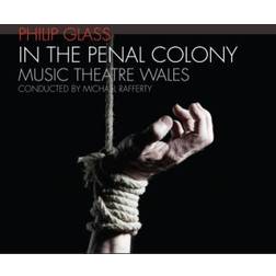 Glass Philip: In The Penal Colony - An Opera (PC)