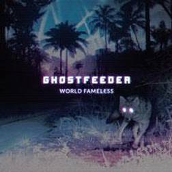 Ghostfeeder: World Fameless (PC)