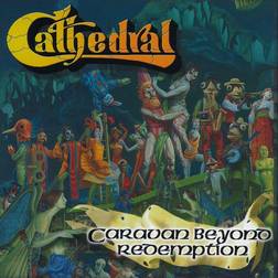 Cathedral - Caravan Beyond Redemption