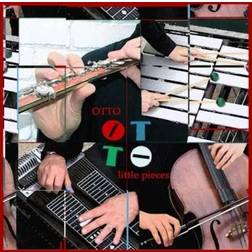 Ensemble Otto: Little Pieces