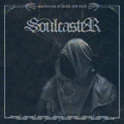 Soulcaster Maelstrom Of Death And Steel (Vinyl)