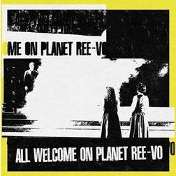 All Welcome On Planet Ree-Vo (Vinyl)