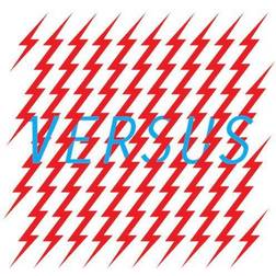 Versus Let s Electrify (Vinyl)