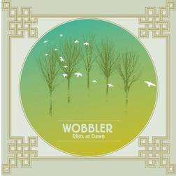 Wobbler Rites At Dawn (Vinyl)